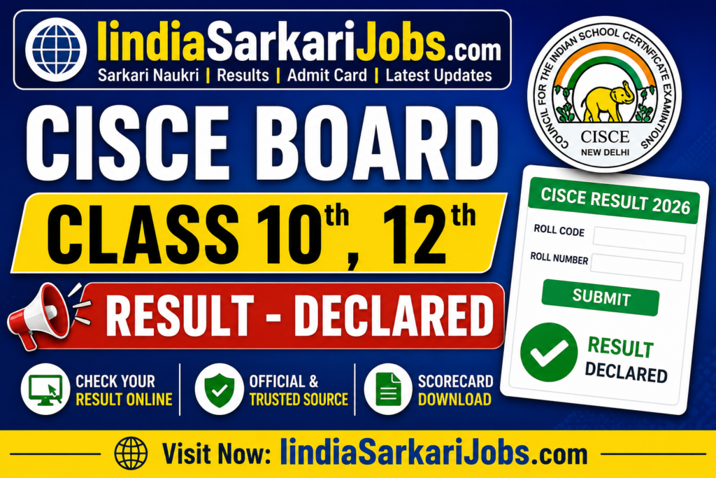 CISCE Board Class 10th & 12th Result 2026 – ICSE & ISC Result Latest Update